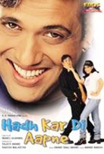 Hadh Kar Di Aapne (2000) - Rotten Tomatoes