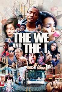 Watch trailer for The We and the I