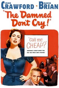The Damned Don't Cry poster