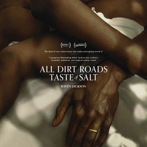 All Dirt Roads Taste of Salt - Rotten Tomatoes