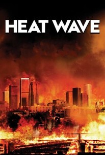 Watch trailer for Heat Wave