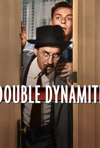 Double Dynamite (It's Only Money)