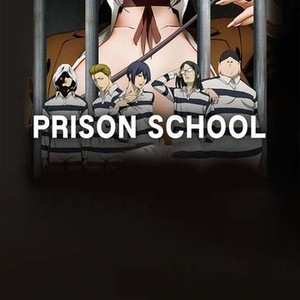 Watch Prison School - Crunchyroll