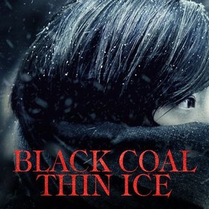 Black Coal, Thin Ice photo 15