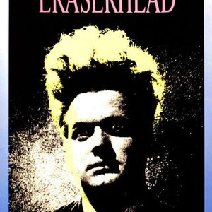 Eraserhead - Rotten Tomatoes