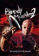 Bloody Murder 2 poster image