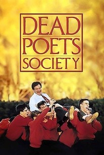 Dead Poets Society - Rotten Tomatoes