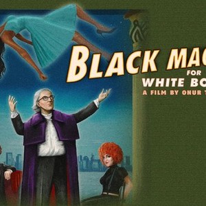 Black Magic for White Boys photo 4
