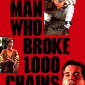 The Man Who Broke 1,000 Chains (1987) photo 6
