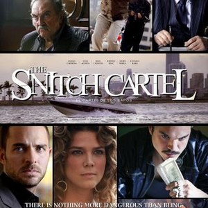 The Snitch Cartel (2011)