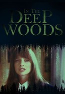 In the Deep Woods poster image