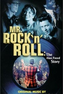 Mr. Rock 'n Roll: The Alan Freed Story