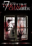 7 in the Torture Chamber poster image