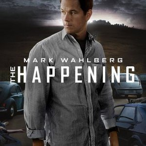 The Happening (2008) - Rotten Tomatoes