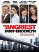 The Angriest Man in Brooklyn