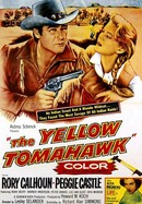 The Yellow Tomahawk poster image