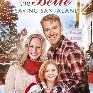 The Farmer and the Belle: Saving Santaland (2020) - Rotten Tomatoes