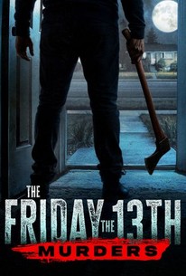 The Friday the 13th Murders