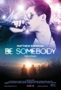 Watch trailer for Be Somebody