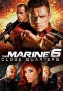 The Marine 6: Close Quarters poster image