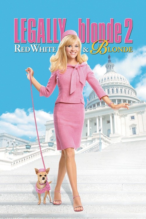 Legally Blonde 2: Red, White & Blonde poster