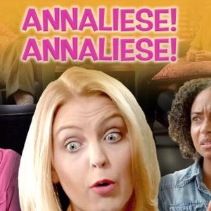Annaliese! Annaliese! - Rotten Tomatoes