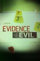 Evidence of Evil