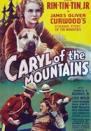Caryl of the Mountains poster image