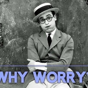 Why Worry? photo 5