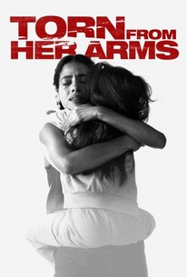 Watch trailer for Torn From Her Arms