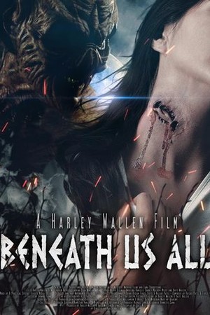Beneath Us All poster