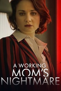 Poster for A Working Mom's Nightmare