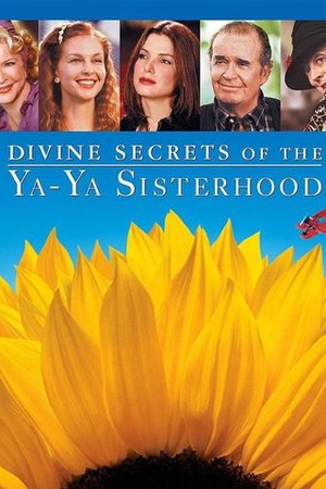 Divine Secrets of the Ya-Ya Sisterhood poster
