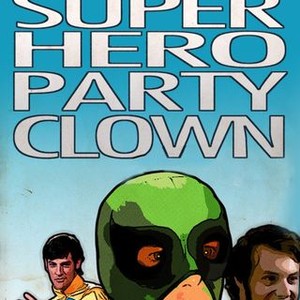 Super Hero Party Clown photo 7