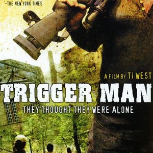 Trigger Man (2007) photo 7