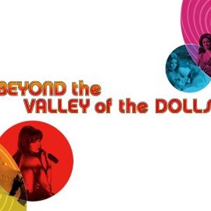 Beyond the Valley of the Dolls photo 8