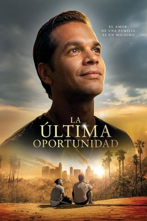 La Ultima Oportunidad poster