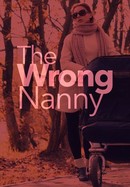 The Wrong Nanny poster image