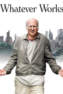 Whatever Works | Rotten Tomatoes