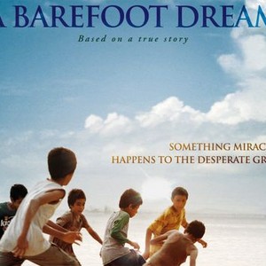 A Barefoot Dream - Rotten Tomatoes