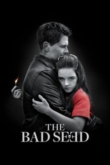The Bad Seed (2018) | Rotten Tomatoes