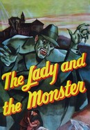 The Lady and the Monster poster image