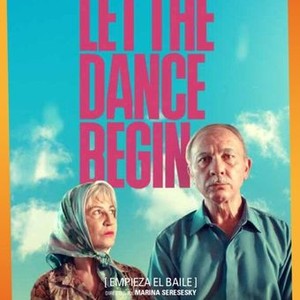 Let The Dance Begin - Rotten Tomatoes