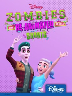 ZOMBIES The Re Animated Series Shorts Rotten Tomatoes