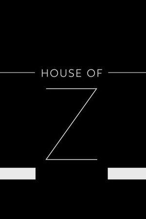 House of Z poster