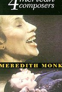 Four American Composers - Meredith Monk