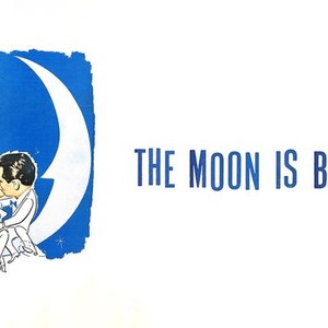 The Moon Is Blue - Rotten Tomatoes