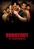 Shootout at Lokhandwala poster image