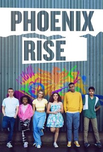 Phoenix Rising Line Up Phoenix Rise | Rotten Tomatoes