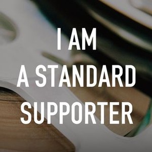 I Am a Standard Supporter photo 7